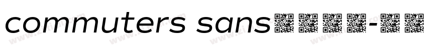 commuters sans字体下载字体转换 commuters sans字体下载字体转换